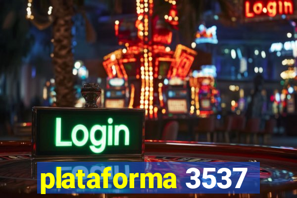 plataforma 3537